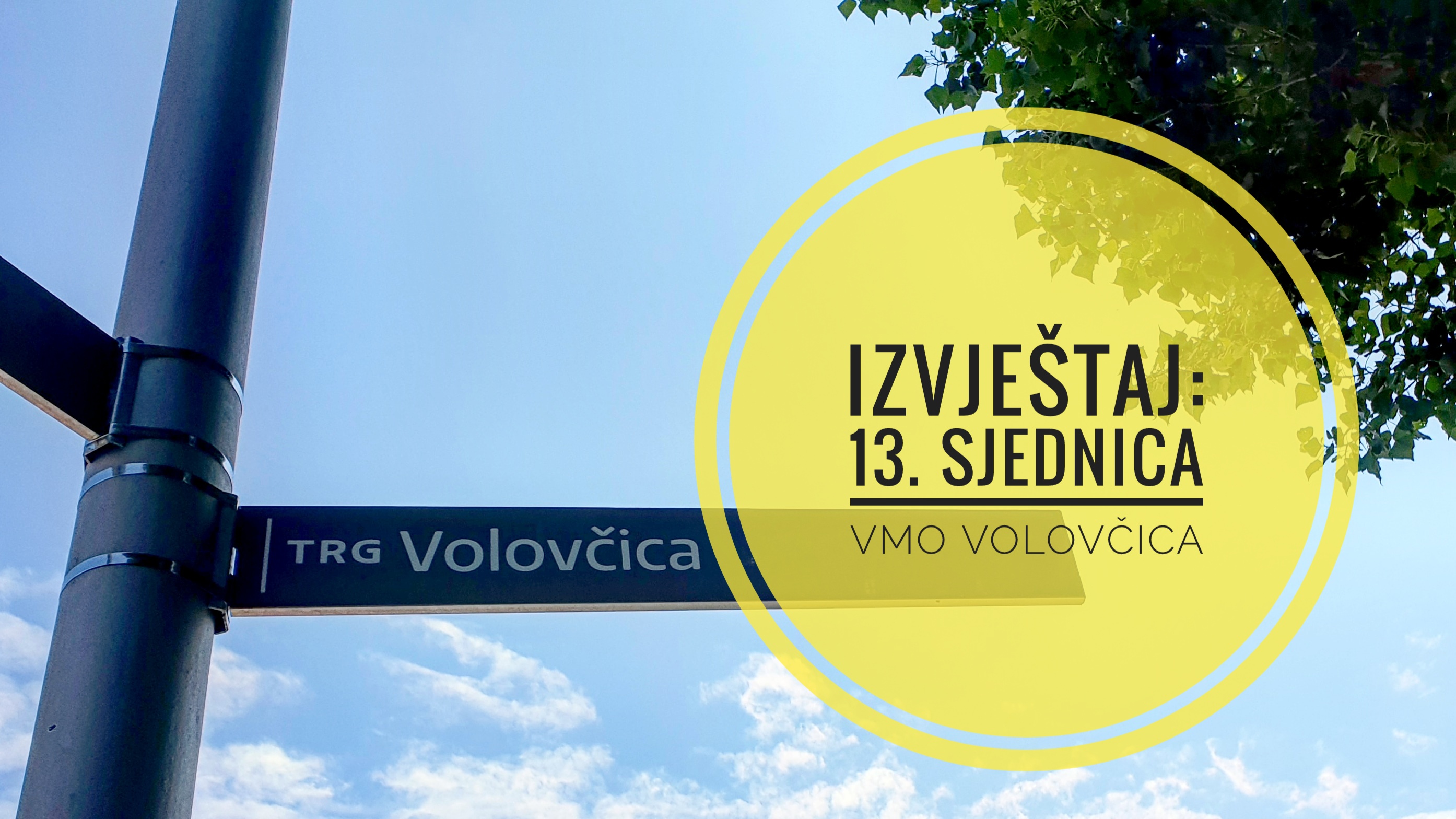 Vijećnik Nikola Zdunić (Zagreb je NAŠ!): Izvještaj s 13. sjednice Vijeća Mjesnog odbora Volovčica